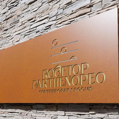 Rooftop Parthenopeo Contemporary Rooms Νάπολη Εξωτερικό φωτογραφία